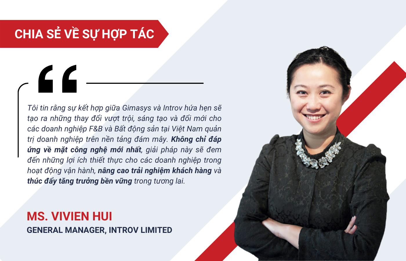 Ms.Vivien Hui chia sẻ về hợp tác chiến lược với Gimasys