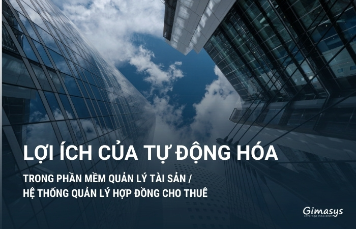 trong Phần mềm Quản lý Tài sản / Hệ thống Quản lý hợp đồng cho thuê