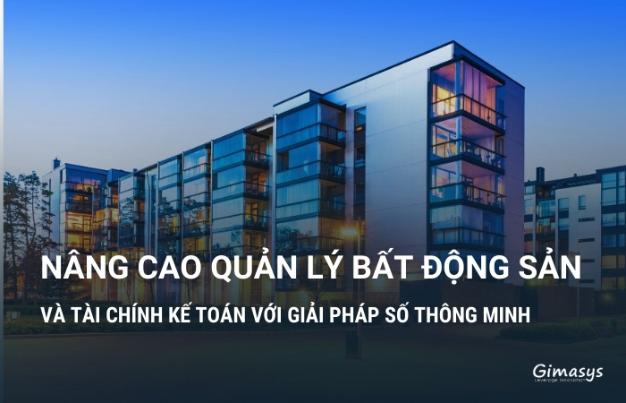 Nâng cao quản lý bất động sản