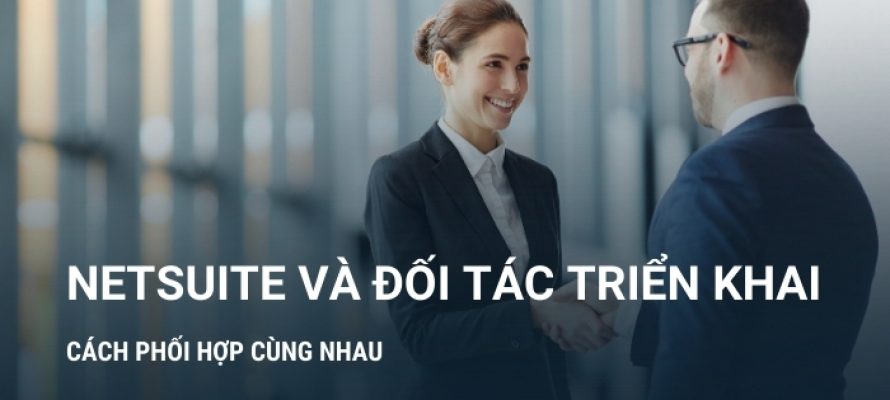 Đối tác triển khai NetSuite